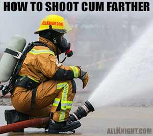 Learning how to soot cum farther is easy. Ready to unlock your long distance cumshot? Then read on…