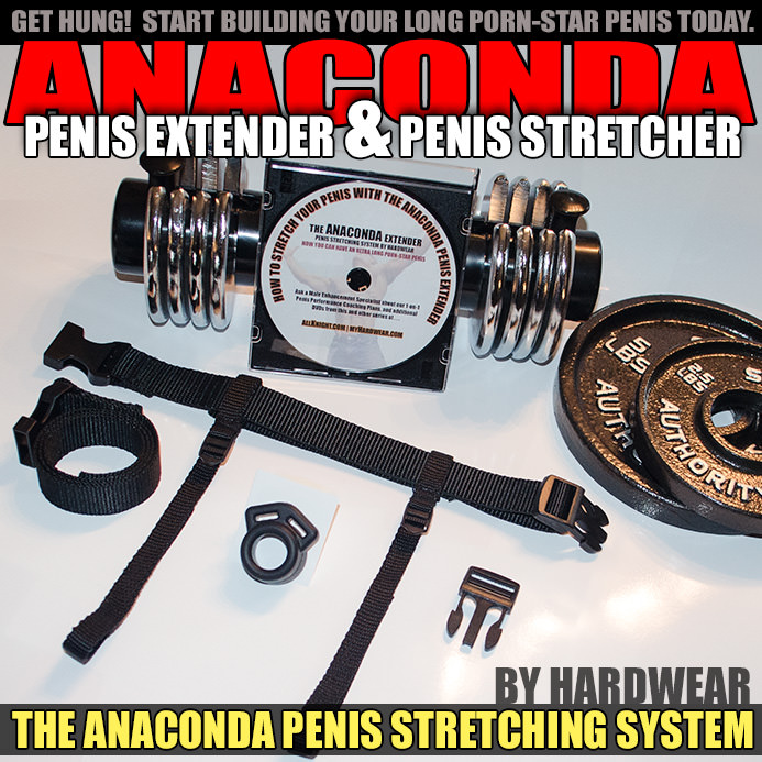 Ready to pack on the inches? Your buddies at [site] have been growing their male organs with the Anaconda Penis Extender and Penis Stretcher, and you can be hung too!