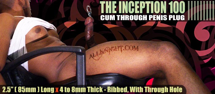 NEW! + SALE!  The Inception 2.5 Inch x 4 to 8mm Cum Through Penis Plug